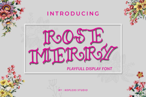 Rose Merry: A Stylish Display Font for Editorial Design