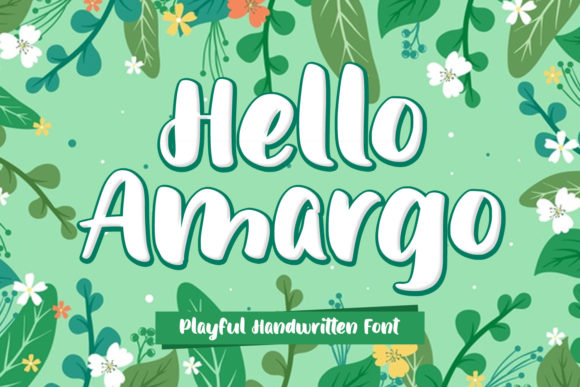 Transform Your Brand with Hello Amargo Font